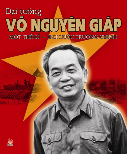 Tuyên truyền kỷ niệm 110 năm ngày sinh của Đại tướng Võ Nguyên Giáp (25/8/1911-25/8/2021)